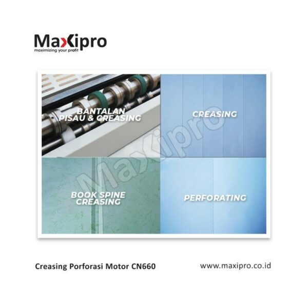 Mesin Rel Kertas - Mesin Creasing Porforasi Motor CN660 - maxipro.co.id