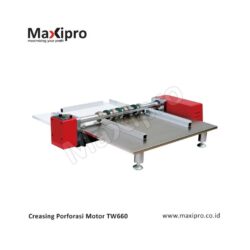 Mesin Perforasi - Mesin Creasing Porforasi Motor TW660 - maxipro.co.id