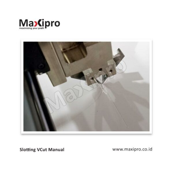 Mesin Slotting VCut Manual - maxipro.co.id