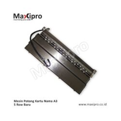 Mesin Potong Kartu Nama A3 5 Row Baru - maxipro.co.id
