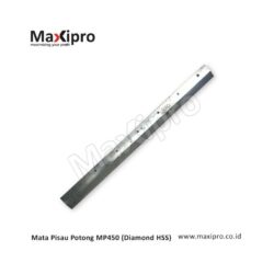 Sparepart Mata Pisau Potong MP450 (Diamond HSS) - maxipro.co.id