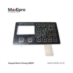 Keypad Mesin Potong 480HP - Maxipro.co.id