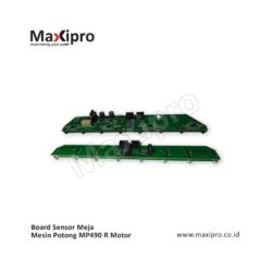 Board Sensor Meja Mesin Potong MP490 R Motor - Maxipro.co.id