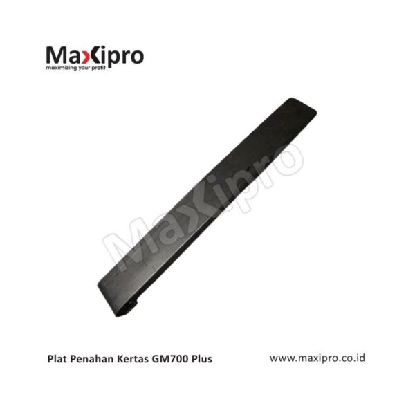 Plat Penahan Kertas GM700 Plus - Maxipro.co.id