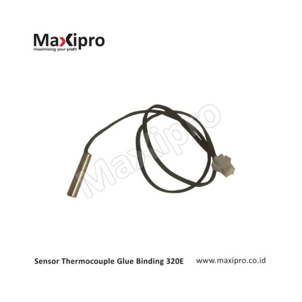 Sensor Thermocouple Glue Binding 320E - Maxipro.co.id