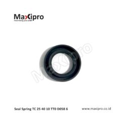 Seal Spring TC 25 40 10 TT0 D058 6 - Maxipro.co.id