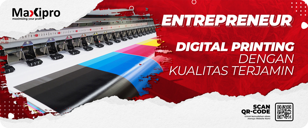 Digital Printing Dengan Kualitas Terjamin - maxipro.co.id