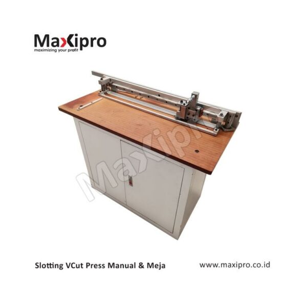 Mesin Slotting VCut Press Manual & Meja - Maxipro.co.id