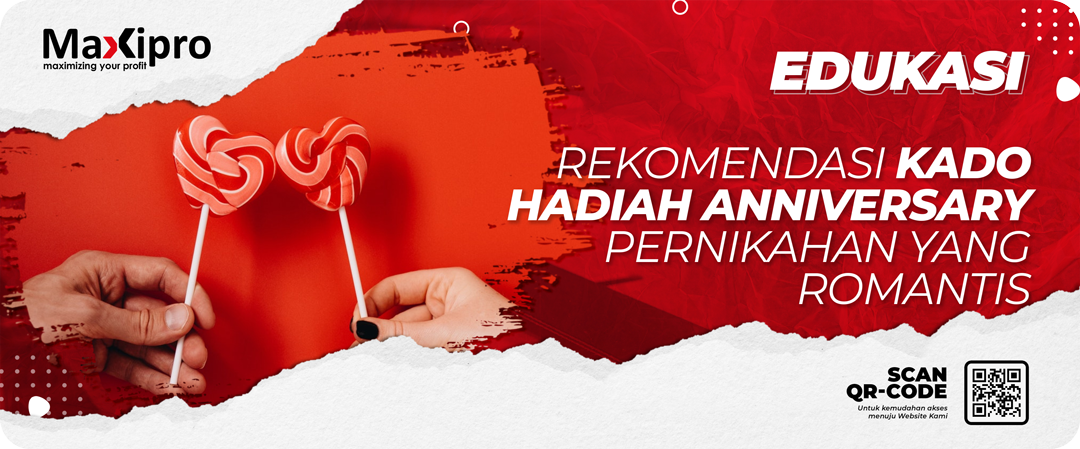 Rekomendasi Kado Hadiah Anniversary Pernikahan yang Romantis - Maxipro.co.id