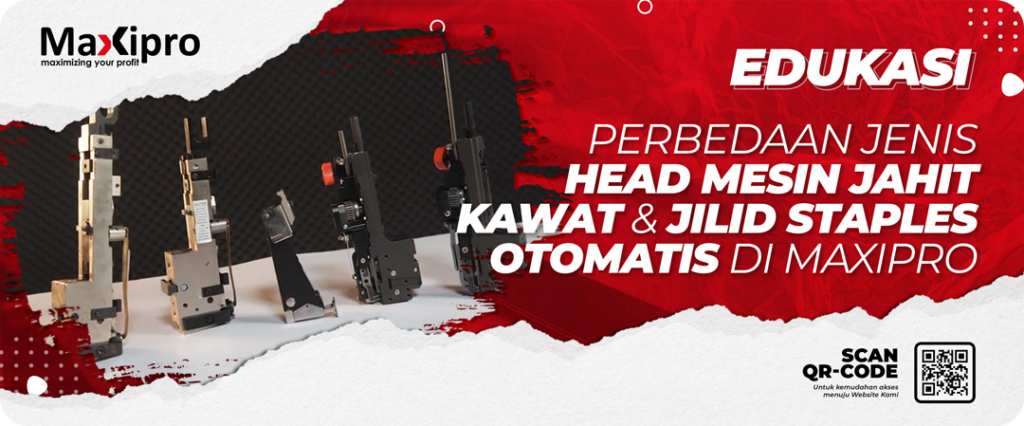 Perbedaan Jenis Head Mesin Jahit Kawat & Jilid Staples Otomatis di Maxipro - maxipro.co.id