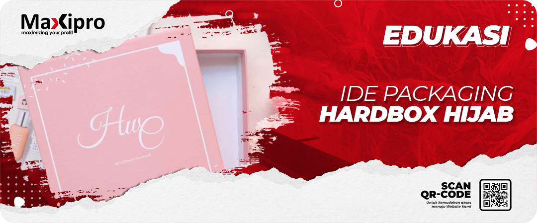 Ide Packaging Hardbox untuk Hijab