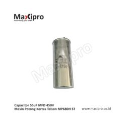 FWSL S09923 - Sparepart Capacitor 55uF MFD 450V Mesin Potong Kertas Telson MP680H ST