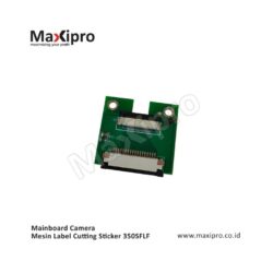 FWSL S16562 - Sparepart Mainboard Camera Mesin Label Cutting Sticker 350SFLF 2