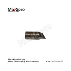 FWSL S25930 - Sparepart Mata Pisau Noching Mesin Glue Binding Telson BM600P