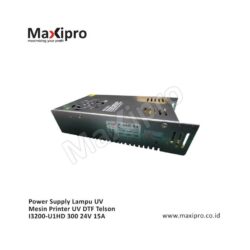 Sparepart Power Supply Lampu UV Mesin Printer UV DTF Telson I3200-U1HD 300 24V 15A