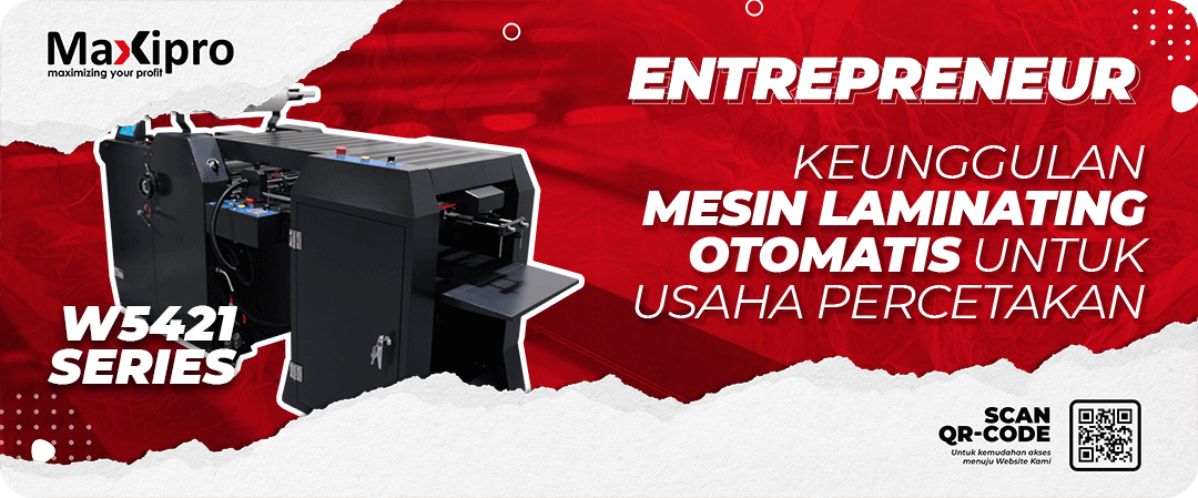 Keunggulan Mesin Laminating Otomatis untuk Usaha Percetakan