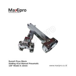 Sparepart Rumah Pisau Mesin Slotting VCut Manual Pneumatic 120° Model A 16mm