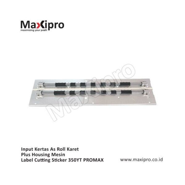 Sparepart Input Kertas As Roll Karet Plus Housing Mesin Label Cutting Sticker 350YT PROMAX