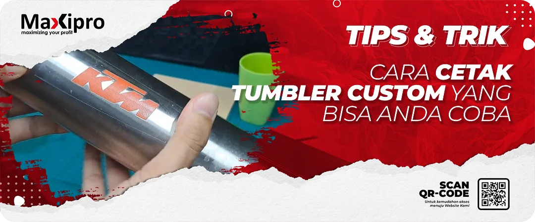 5 Cara Cetak Tumbler Custom yang Bisa Anda Coba