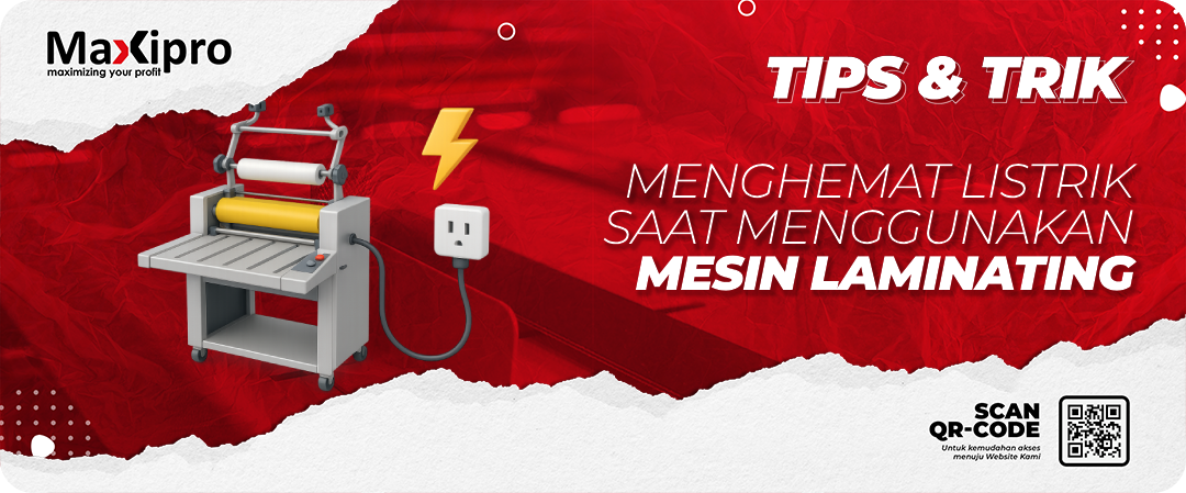 Tips Menghemat Listrik Saat Menggunakan Mesin Laminating