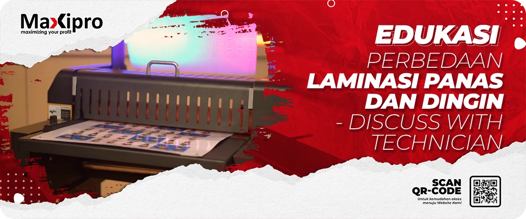 Perbedaan Laminasi Panas dan Dingin - Diskusikan Dengan Teknisi