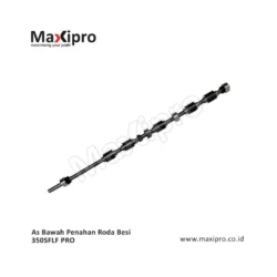 Sparepart As Bawah Penahan Roda Besi 350SFLF PRO