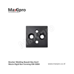 Sparepart-Bracker-Molding-Bawah-Box-Kecil-Mesin-Rigid-Box-Forming-KM-500H