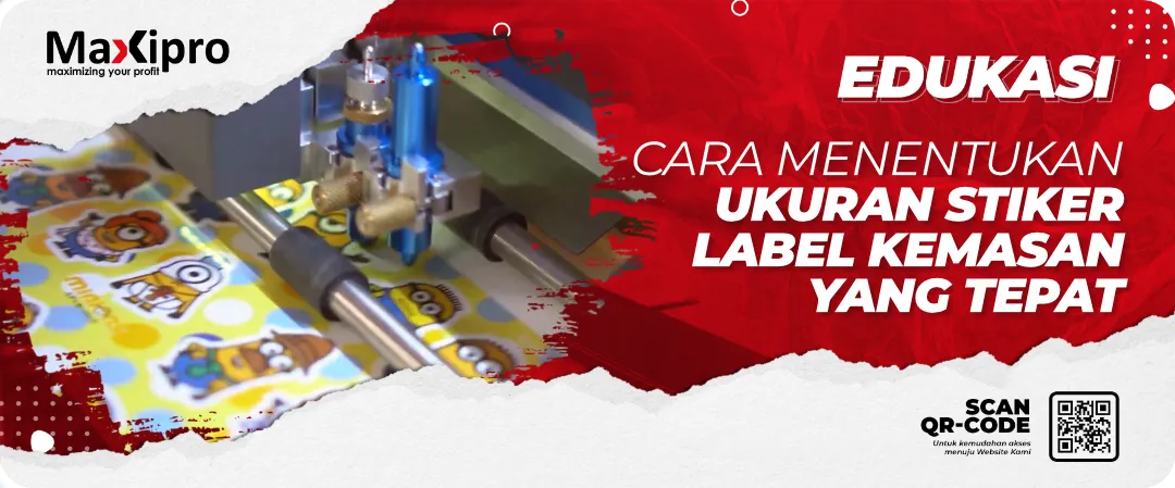 Cara Menentukan 
Ukuran Stiker 
Label Kemasan 
yang Tepat 