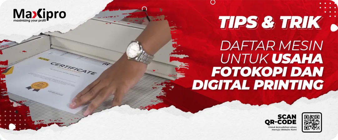 Daftar Mesin
untuk Usaha
Fotokopi dan
Digital Printing