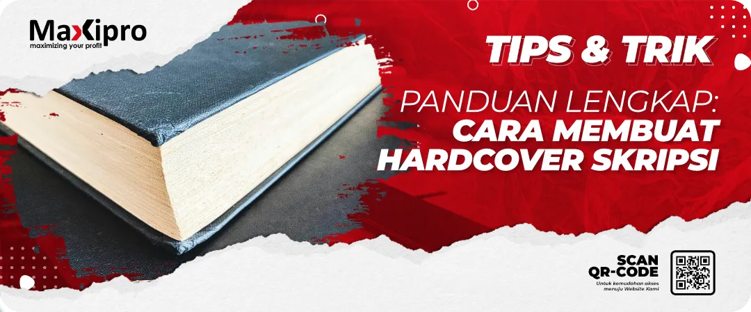 Cara Membuat Hardcover Skripsi: Panduan Lengkap
